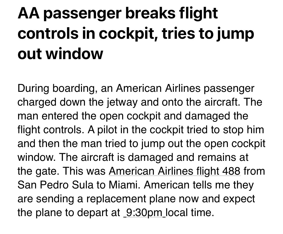 An American Airlines passenger stormed the cockpit during boarding, broke the flight controls, and then tried to jump out the window as the pilot attempted to stop him